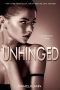 [The Encounter 02] • Unhinged